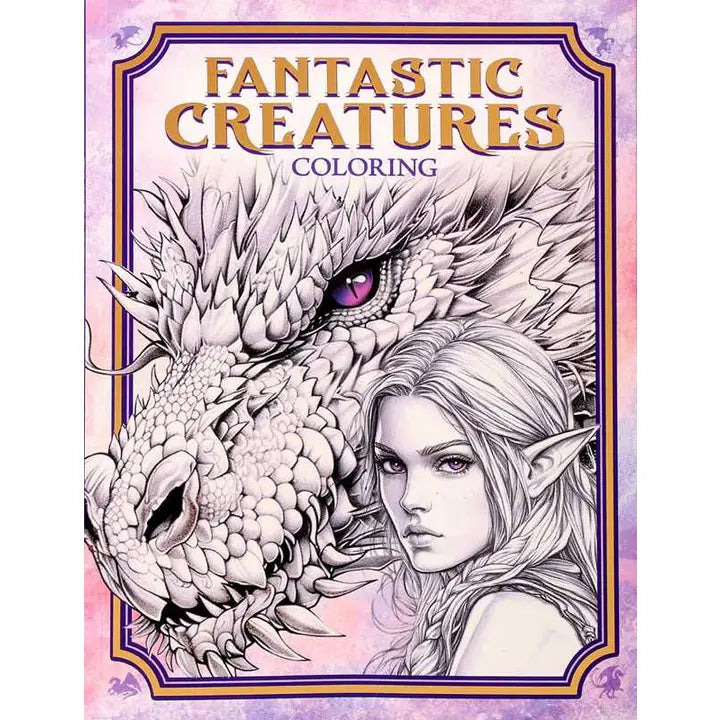 Fantastic Creatures Coloring By Editors of Thunder Bay Press